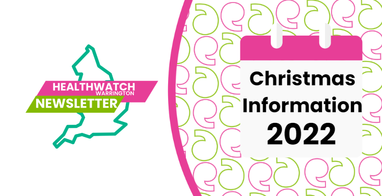 Healthwatch Warrington Christmas Information Newsletter