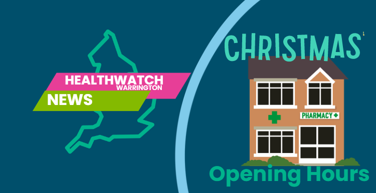 Healthwatch Warrington Pharmacy Opening