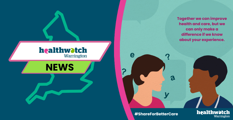 Healthwatch Warrington Share For Better Health