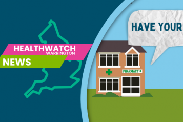 Healthwatch Warrington News pharmacy consultation
