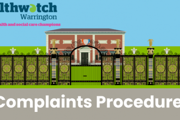 Healthwatch Warrington Complaints Procedure