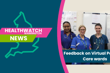 Healthwatch Warrington Virtual Pallative Care Ward Review