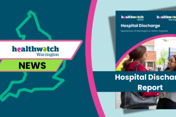 Healthwatch Warrington Hospital Discharge Report 2024