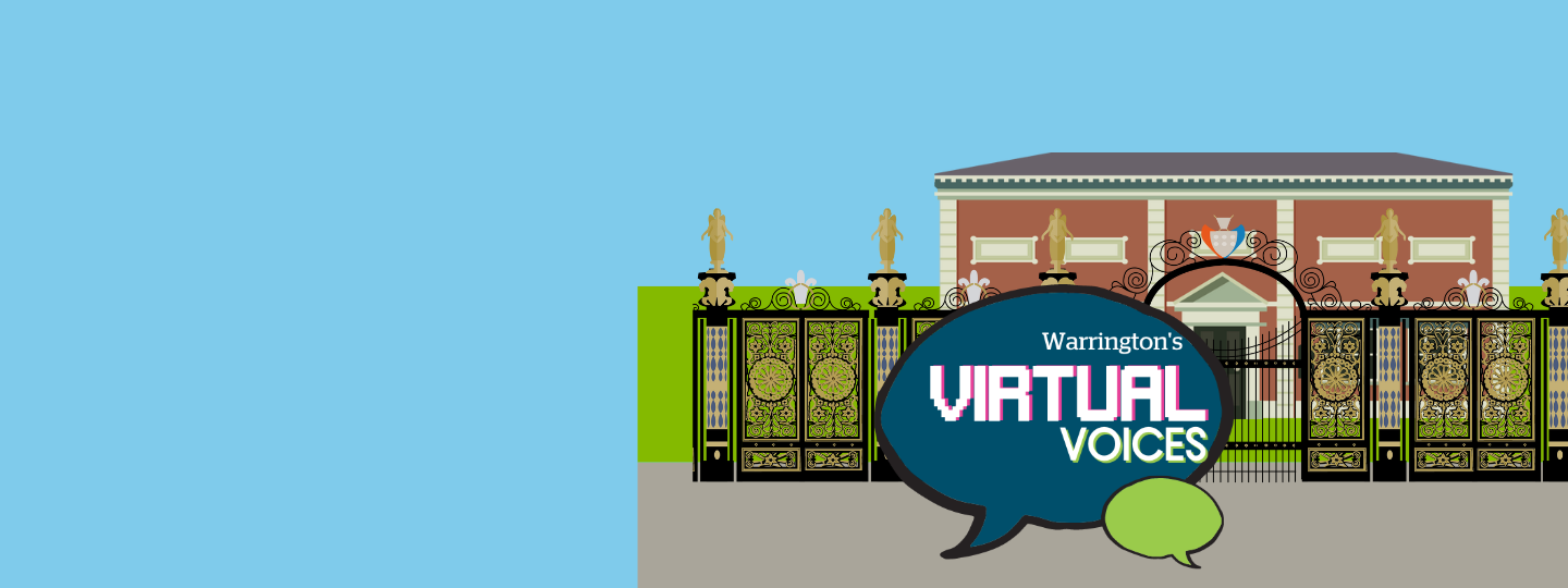 Join Warrington's Virtual Voices