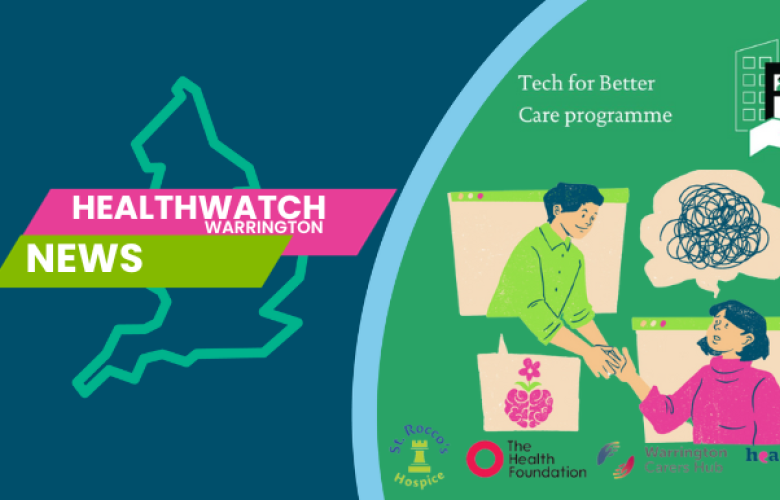 Healthwatch Warrington St Roccos Tech for better care