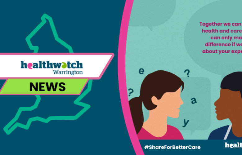Healthwatch Warrington Share For Better Health